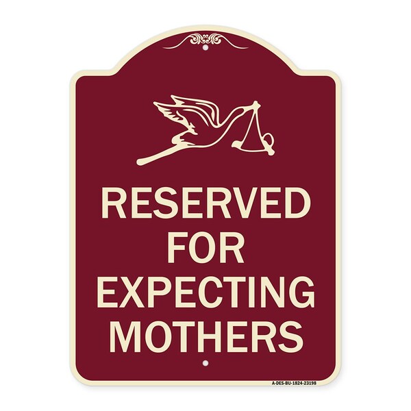 Reserved for Expecting Mothers Heavy-Gauge Aluminum Architectural Sign, 18" L, 24" H, BU-1824-23198